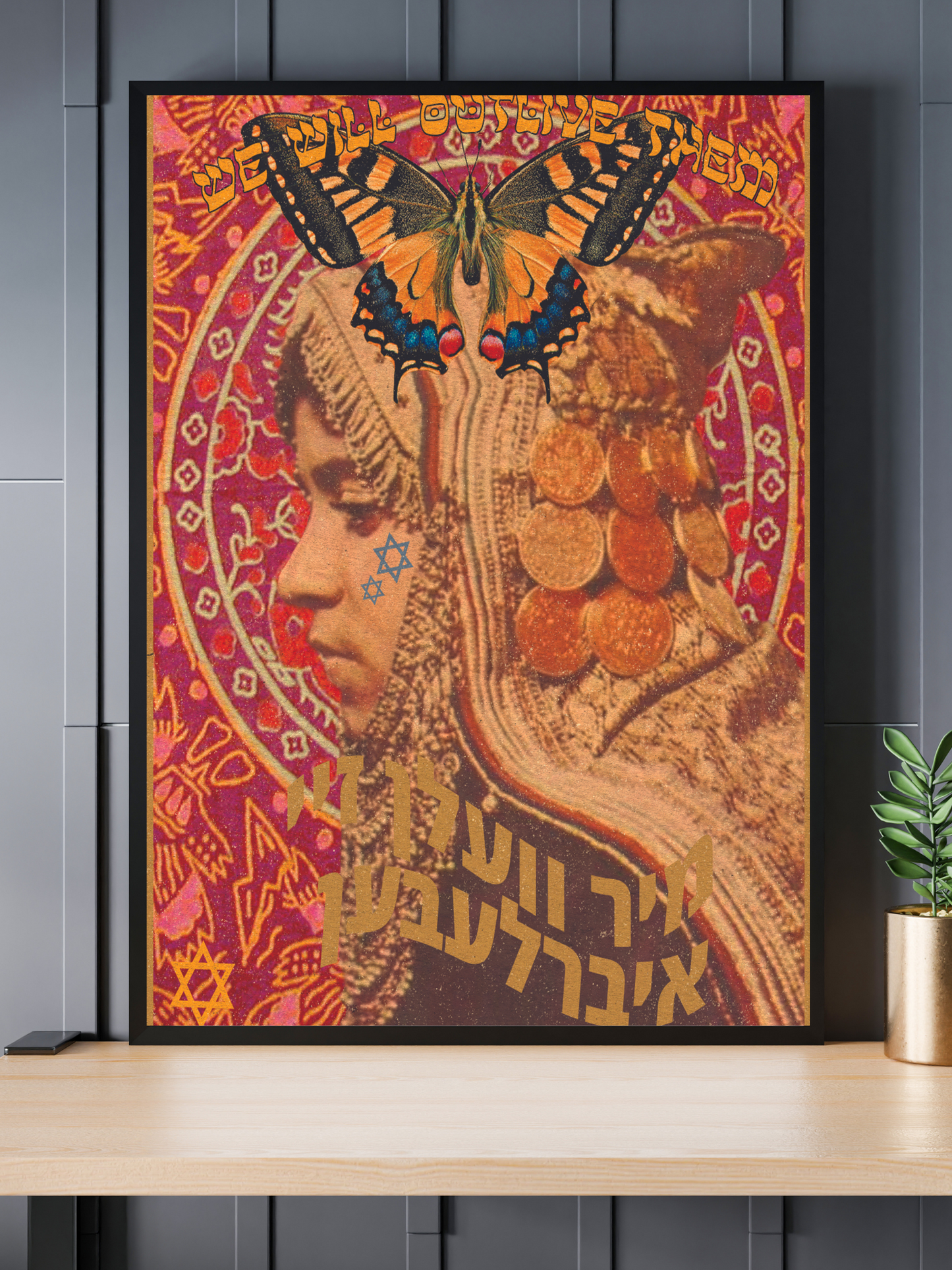 "WE WILL OUTLIVE THEM" 12X18 Print