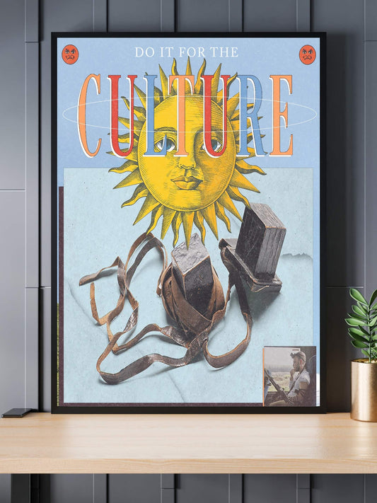 "DO IT FOR THE CULTURE" 12x18 Gloss Print