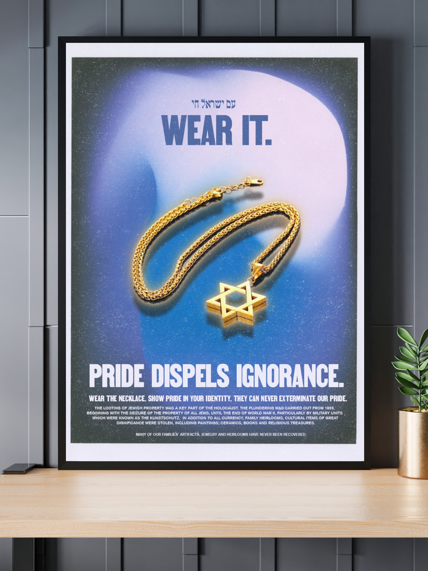 "WEAR IT" Jewish Empowerment 12x18 Matte Cardstock Print